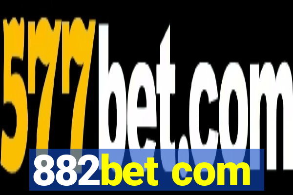 882bet com